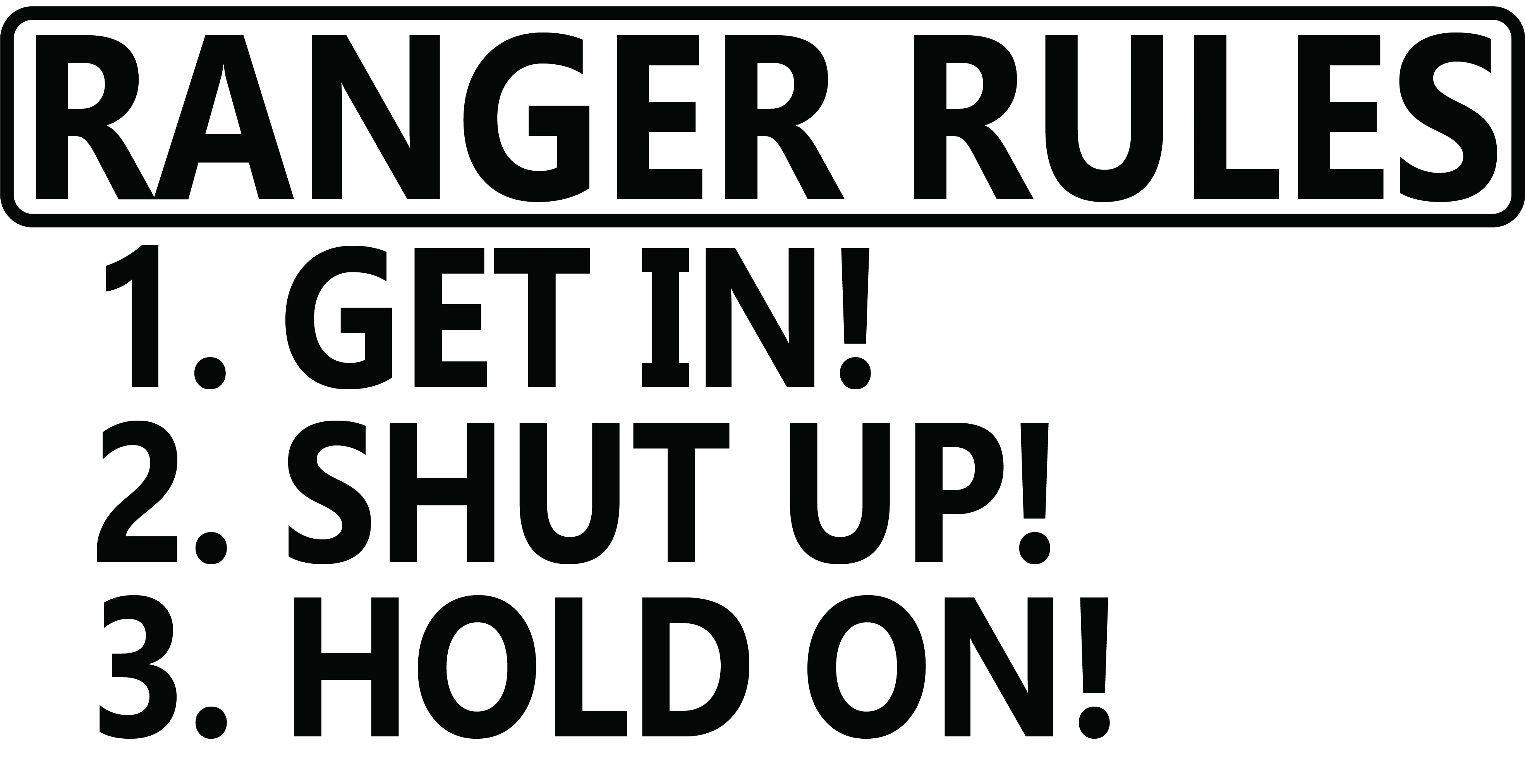 Ranger Rules