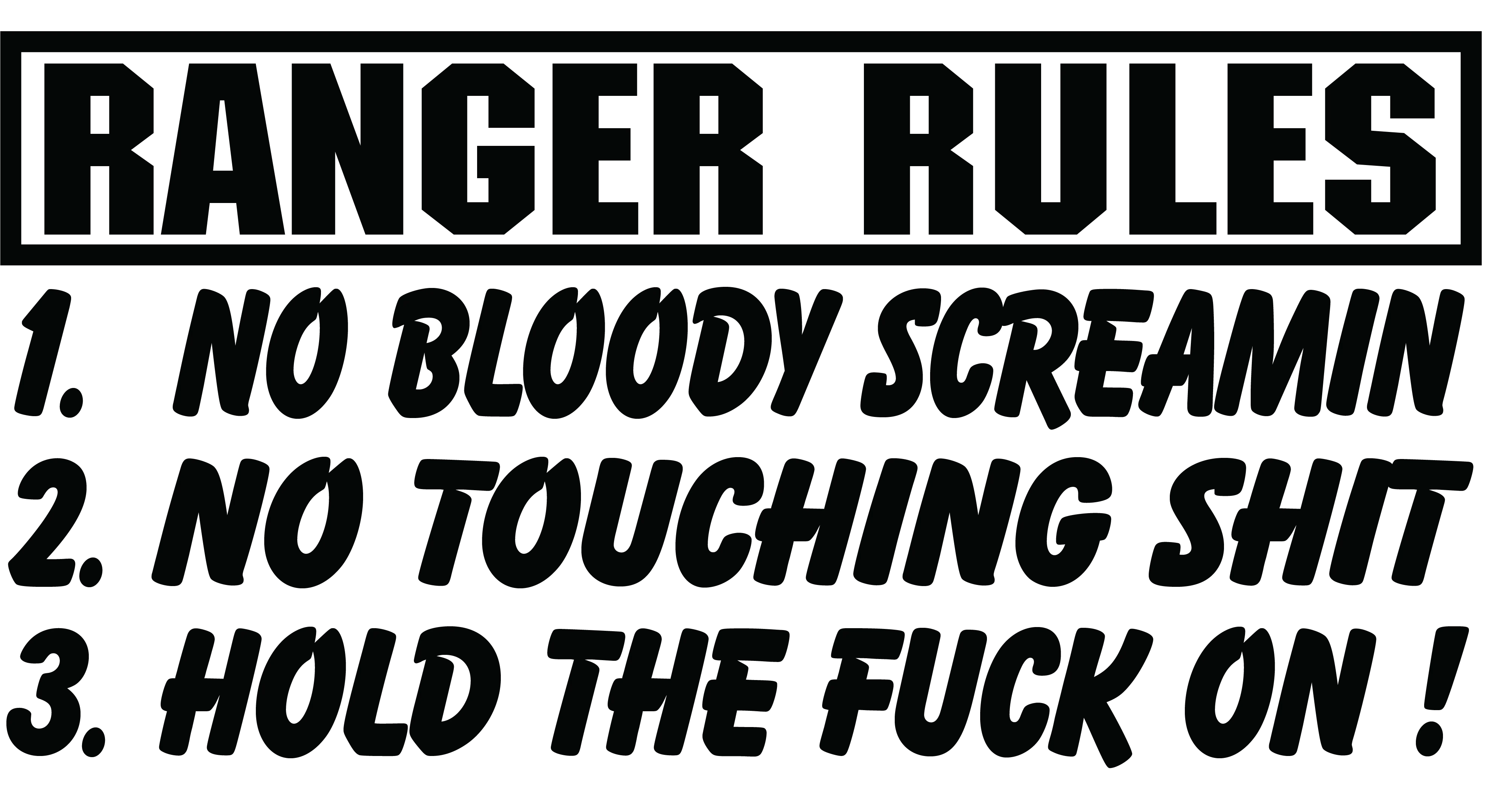 Ranger Rules